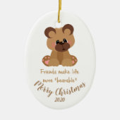 Aangepast kerstvriendschappelijk Beer citaat Keramisch Ornament (Voorkant)
