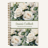 Aangepast kookboek White Roses Recepten Notitieboe Notitieboek (Voorkant)