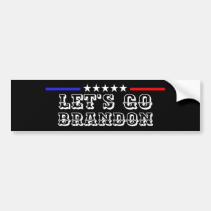 Aangepast LAAT BRANDON Funny Humor FJB Politiek Bumpersticker