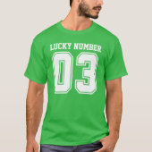 Aangepast Lucky Number DRIE T-shirt (Voorkant)