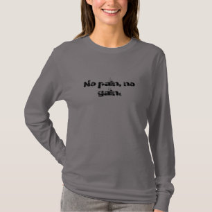 Aangepast Maak Je Eigen tekst GYM motivatie T-shirt