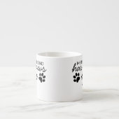 Aangepast Mijn beste vriend heeft poten Hondenlief Espresso Kop (Voorkant)