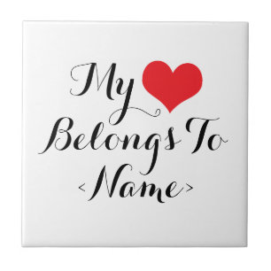 Aangepast mijn hart behoort tot<Name> Tegeltje