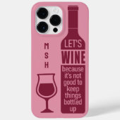 Aangepast monogram Funny Wine Quote Case-Mate iPhone Case (Achterkant)