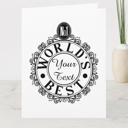 Aangepast No.1 Werelds Beste . . (Jouw Tekst) Typo Kaart (Voorkant)