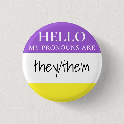Aangepast nonbinary Hallo Mijn woordspronouns zijn Ronde Button 3,2 Cm (Voorkant)