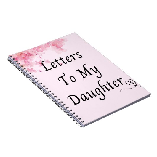 Aangepast Notitieboek | Brieven aan mijn dochter f (Rechterzijde)