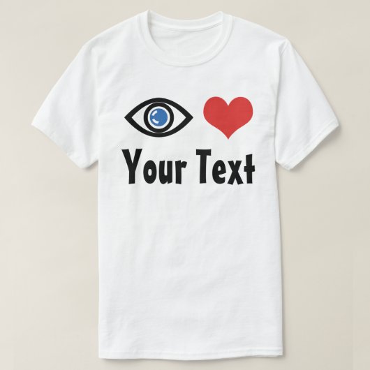 Aangepast oog hart (Ik hou van) T-shirt (Design voorkant)