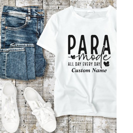 Aangepast "Para Mode" Paraprofessional T-shirt