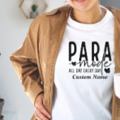 Aangepast "Para Mode" Paraprofessional T-shirt