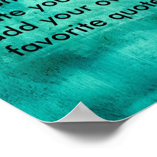 aangepast poster creëer uw eigen 8 x 10 blauwgroen (Hoek)