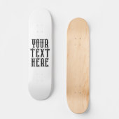 Aangepast Schaats bord grunge lettertype Persoonlijk Skateboard (Voorkant)
