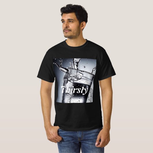 Aangepast Shirt voor dorst (Voorkant volledig)