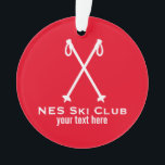 Aangepast skieskiemteam noordse alpiene skischijpo ornament<br><div class="desc">Een perfect ontwerp voor uw noordse of alpenskiteam - knappe kruising van skistokken met ruimte voor twee regels aangepaste tekst. Voeg de naam van het skistteam en/of de naam van de skiester toe aan de creëer van een one-of-a-kind winterskildesign. Ideaal voor cross-country skiers of downhill skiers - einde van het...</div>
