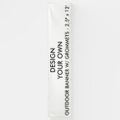 Aangepast, speciaal aangepast 2,5 x 12-inch buiten spandoek (Verticaal)