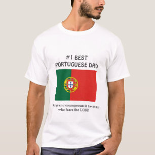 Aangepast sterk aantrekkelijk PORTUGESE DAD T-shirt