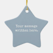 Aangepast Stof Blauw Je Bericht Persoonlijke Ster Keramisch Ornament (Achterkant)