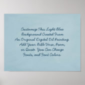 Aangepast teken Upload uw eigen woorden lichtblauw Poster (Voorkant)