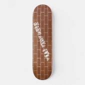 Aangepast tekstskateboard - Een brick-muur Persoonlijk Skateboard (Voorkant)