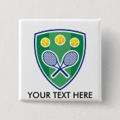 Aangepast tenniscadeau voor clubs of toernooi vierkante button 5,1 cm (Voorkant)