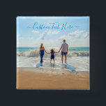 Aangepast Uw Foto Button Gift met Tekst<br><div class="desc">Aangepaste foto en tekst Buttonnen - Uniek uw eigen ontwerp - Gepersonaliseerde familie / vrienden of persoonlijke Button cadeau - Voeg Jouw tekst en foto toe - Vergroot en verplaats onderdelen met de tool ! Lettertypen / grootte / ! kiezen Succes - wees blij:)</div>