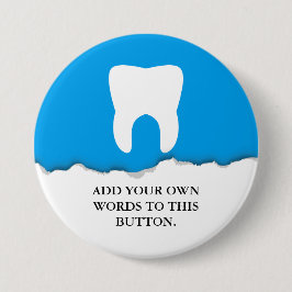 Aangepast voor gebrande tandheelkunde ronde button 7,6 cm