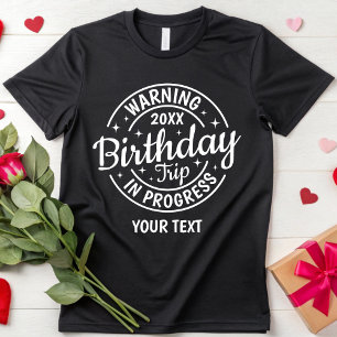 Aangepaste 10e 20e 30e 40e 50 Verjaardagsreis T-shirt