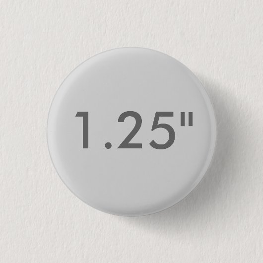 Aangepaste 1,25-inch dunne Ronde Sjabloon, GRAY Button 3,2 Cm (Voorkant)