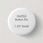 Aangepaste 1,25-inch Ronde Button ZAZZZLE (Voorkant)