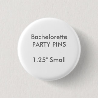 Aangepaste 1,25-inch Small Round Bachelorette Part Ronde Button 3,2 Cm
