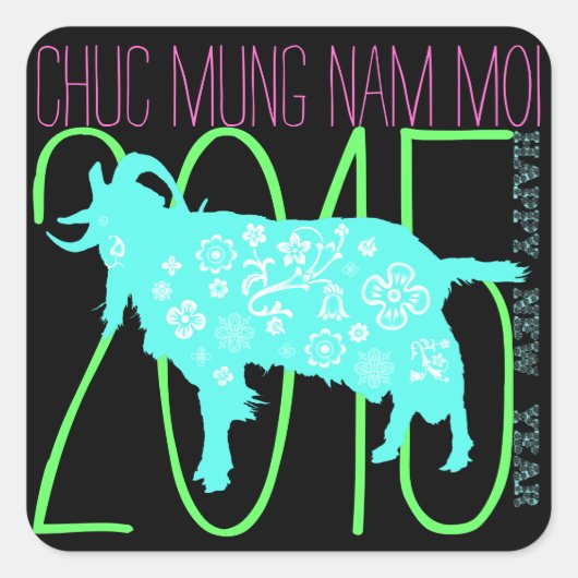 Aangepaste 2015 Vietnamese Maan Nieuwjaar Geit Sti Vierkante Sticker (Voorkant)