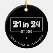 Aangepaste 21e verjaardag 21 in 24 Est 2003 Verjaa Keramisch Ornament (Achterkant)