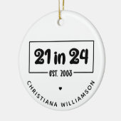 Aangepaste 21e verjaardag 21 in 24 Est 2003 Verjaa Keramisch Ornament (Links)