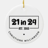 Aangepaste 21e verjaardag 21 in 24 Est 2003 Verjaa Keramisch Ornament (Achterkant)