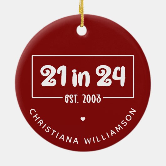 Aangepaste 21e verjaardag 21 in 24 Est 2003 Verjaa Keramisch Ornament (Achterkant)