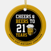 Aangepaste 21e Verjaardag Proost & Bier tot 21 jaa Keramisch Ornament (Voorkant)