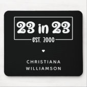 Aangepaste 23e verjaardag cadeau 23 in 23 Est 2000 Muismat (Voorkant)
