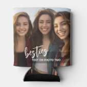 Aangepaste 2 foto - Aangepaste tekst - Besties Blikjeskoeler (Achterkant)