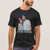 Aangepaste 30 Jaar Samen Foto & Tekst T-Shirt (Voorkant)