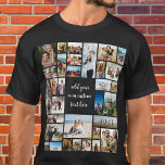 Aangepaste 32 fotocollage t-shirt<br><div class="desc">Maak uw eigen foto t shirt met 32 van uw gekoesterde afbeelding herinneringen in een fotocollage in rasterstijl met aangepaste tekst.</div>