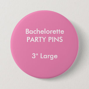 Aangepaste 3-inch grote ronde bachelorette ronde button 7,6 cm