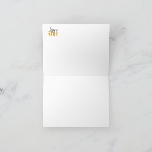 Aangepaste 40e Happy Birthday Kaart (Binnen)