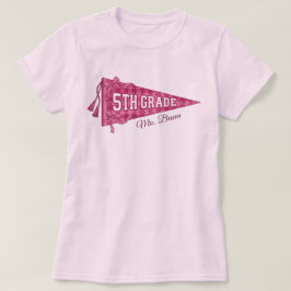 Aangepaste 5e klas school wimpel leraar naam Roze T-shirt