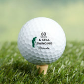 Aangepaste 60e verjaardag Grappig Nog steeds Swing Golfballen (Insitu Shirt)