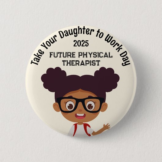 Aangepaste AA Girl Neem Kind om fysiotherapeut te Ronde Button 5,7 Cm (Voorkant)