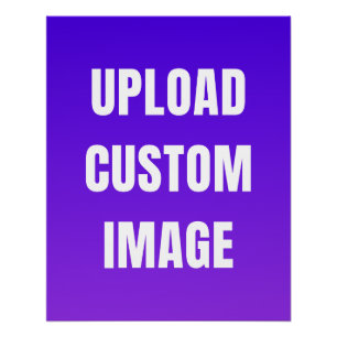 Aangepaste afbeelding uploaden - Voeg uw eigen afb Perfect Poster