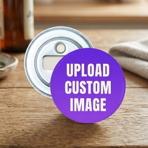 Aangepaste afbeelding uploaden - Voeg uw eigen toe Button Flesopener