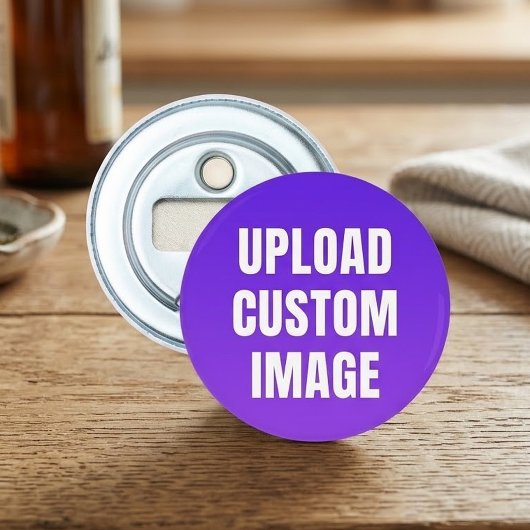 Aangepaste afbeelding uploaden - Voeg uw eigen toe Button Flesopener