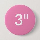 Aangepaste afdrukbare 3-inch grote ronde Button le (Voorkant)
