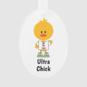 Aangepaste afstand gepersonaliseerde Ultra Chick M Ornament (voorkant)